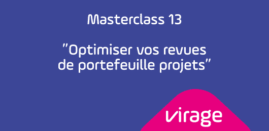 Annonce Masterclass 13 - Optimiser vos revues de portefeuille projet