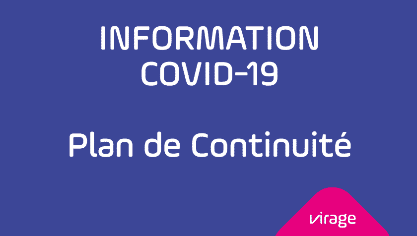 Plan de Continuité VIRAGE Group - COVID 19